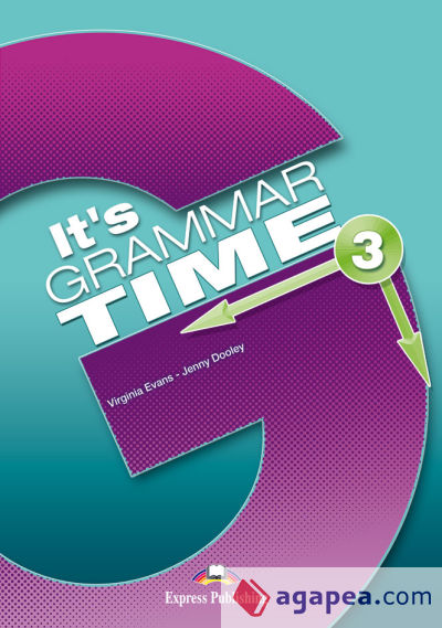 IT's GRAMMAR TIME 3 STUDENT'S BOOK