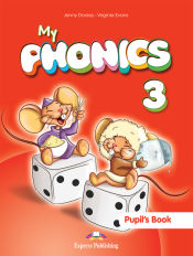 Portada de MY PHONICS 3 STUDENT'S PACK