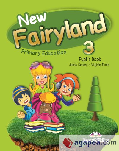 NEW FAIRYLAND 3 PRIMARY EDUCATION PUPIL'S PACK