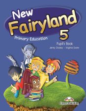 Portada de NEW FAIRYLAND 5 PRIMARY EDUCATION PUPIL'S PACK