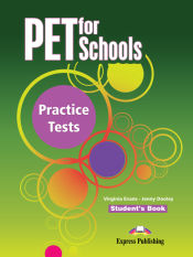 Portada de PET for Schools Practice Tests : student's book