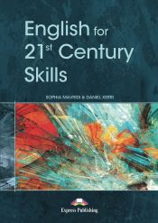 Portada de TEACHER'S RESOURCES - ENGLISH FOR 21ST CENTURY SKILLS TEACHER'S RESOURCE BOOK