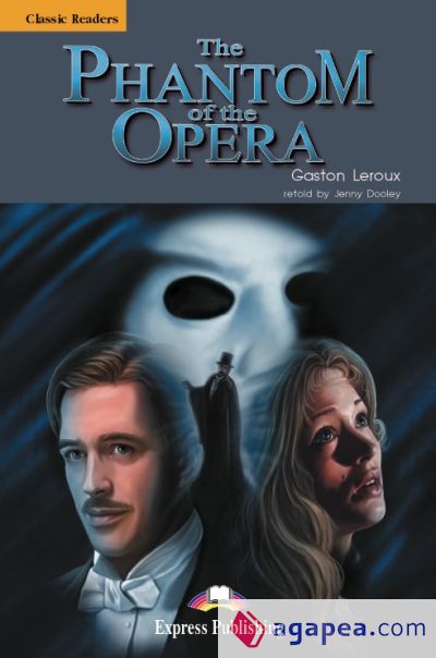 THE PHANTOM OF THE OPERA