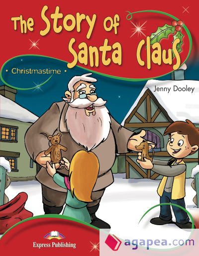 THE STORY OF SANTA CLAUS