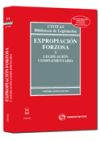 Expropiación Forzosa y Legislación Complementaria