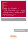 Expulsi?n penal y expulsi?n administrativa de personal extranjeras