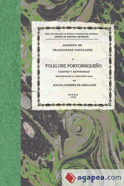 Folklore portorriqueño. Cuentos y adivinanzas recogidos de la tradición oral