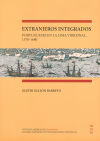 Extranjeros integrados: portugueses en la Lima virreinal, 1570-1680