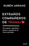 Extra&ntilde;os compa&ntilde;eros de trama