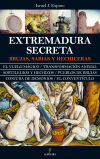 Extremadura secreta: Brujas, sabias y hechiceras