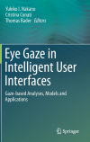 Eye Gaze in Intelligent User Interfaces