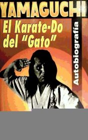 Portada de El karate-do del "Gato": autobiografía