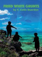Portada de Fried White Grunts (Ebook)