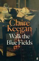 Portada de WALK THE BLUE FIELDS