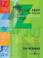 Portada de Green Jazzin' about -- Fun Pieces for Piano / Keyboard