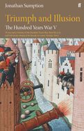 Portada de The Hundred Years War Vol 5: Triumph and Illusion