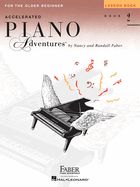 Portada de Accelerated Piano Adventures for the Older Beginner: Lesson Book 2