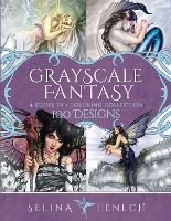 Portada de Grayscale Fantasy Coloring Collection: 100 Designs
