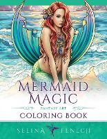 Portada de Mermaid Magic Fantasy Art Coloring Book: Coloring for Grown Ups