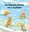 FAMILIA RATON VA A LA PLAYA, LA