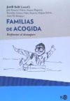 FAMILIAS DE ACOGIDA . Respuestas al desamparo