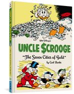 Portada de Walt Disney's Uncle Scrooge: "The Seven Cities of Gold"