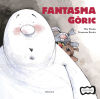 FANTASMA GÒRIC