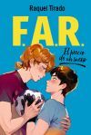 FAR 2. El precio de un sue&ntilde;o