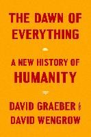 Portada de The Dawn of Everything: A New History of Humanity