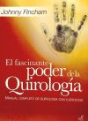 FASCINANTE PODER DE LA QUIROLOGIA, EL