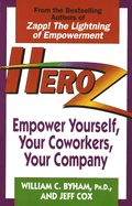 Portada de Heroz: Empower Yourself, Your Coworkers, Your Company