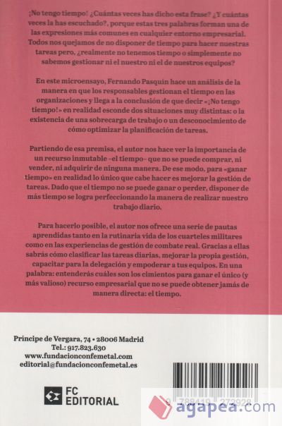 ¡No tengo tiempo!: Claves para optimizar el tiempo y mejorar la gestión empresarial