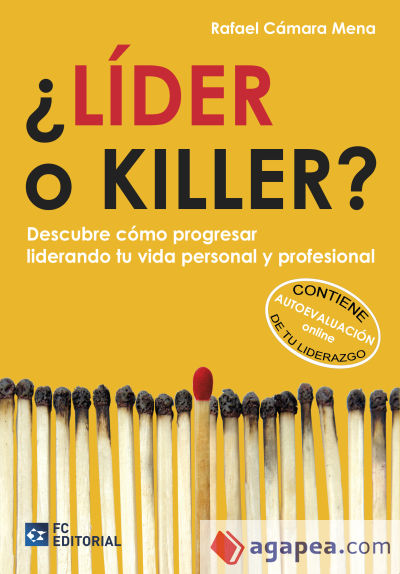 ¿Lider o killer?