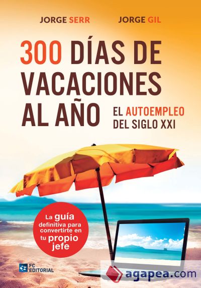 300 DIAS DE VACACIONES AL AÑO