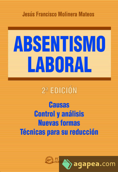 Absentismo laboral. 2ª edición