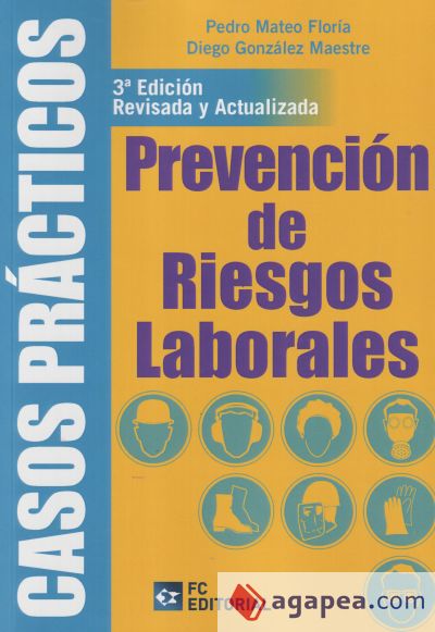 Casos Prácticos de Prevención de Riesgos Laborales