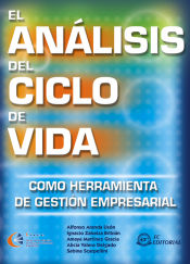 Portada de El análisis del ciclo de vida como herramienta de gestión empresarial