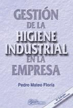 Portada de Gestión de la Higiene Industrial en la Empresa