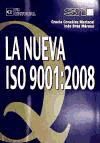 Portada de LA NUEVA ISO 9001:2008