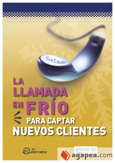 La llamada en frío para captar nuevos clientes