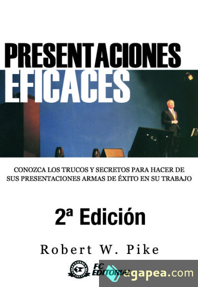 Presentaciones eficaces. 2ª edición