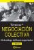 Portada de Técnicas de negociación colectiva : el decálogo del buen negociador, de José Luis Monge Recalde