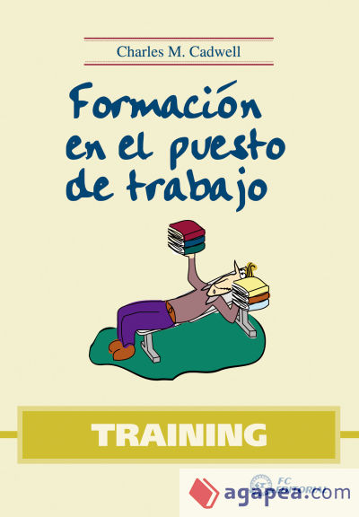 Training. Formación en el puesto de trabajo