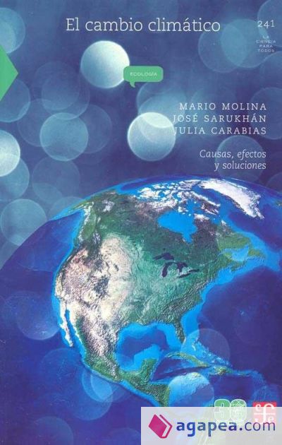 EL CAMBIO CLIMÁTICO. CAUSAS, EFECTOS Y SOLUCIONES