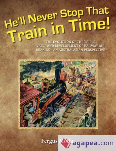 Heâll Never Stop That Train In Time Heâll Never Stop That Train In Time
