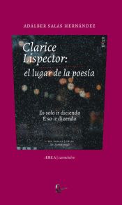 Portada de CLARICE LISPECTOR: EL LUGAR DE LA POESÍA