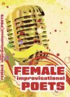 FEMALE IMPROVISATIONAL POETS - CHALLENGES AND ACHIEVEMENTS IN THE TWENTIETH CENTURY