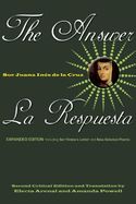 Portada de The Answer/La Respuesta: Including Sor Filotea's Letter and New Selected Poems