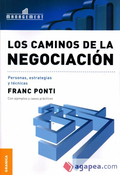 CAMINOS DE LA NEGOCIACION,LOS