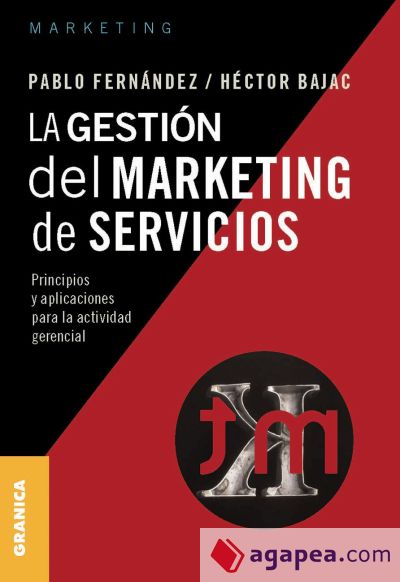 GESTIÓN MARKETING SERVICIOS 4 ED. Granica